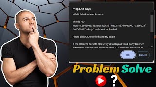 HOW TO SOLVE MEGA FAILED TO LOAD [upl. by Hillhouse]