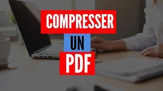 Comment COMPRESSER un PDF en ligne 2019 [upl. by Capello]