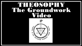 Esoterica An Introduction to Theosophy [upl. by Lulu]