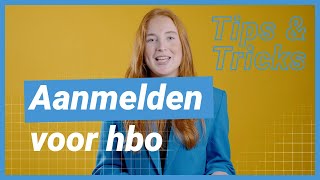 Aanmelden voor hbo  Tips amp Tricks [upl. by Hugh394]