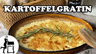 Kartoffelgratin Rezept  EINFACH  SCHNELL  CREMIG  Die Frau am Grill [upl. by Caputto]