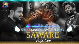 Saware Arijit Singh song  Arijit Singh Mashup 2024  New song song arijitsingh sadsong trending [upl. by Ettelocin]