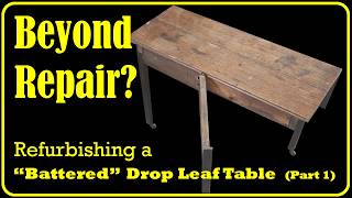 Reviving A Destroyed Drop Leaf Table Part One Of Two  Can I Save This Battered Furniture [upl. by Aylatan]