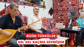 bizim türkülergel gel kaçma sevmişem [upl. by Keli]