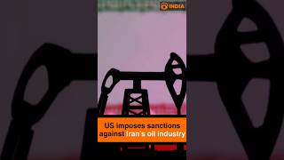 US imposes sanctions against Irans oil industry [upl. by Briny]