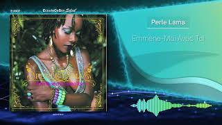 Perle Lama  Emmène Moi Avec Toi  Zouk  2007 [upl. by Shepard750]