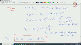 Lec 26 Primary decomposition Theorem and JordanChevalley decomposition [upl. by Aleda467]