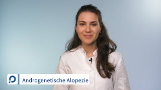 Androgenetische Alopezie  Ursachen Symptome und Behandlung  dermanostic Hautlexikon [upl. by Eudosia]