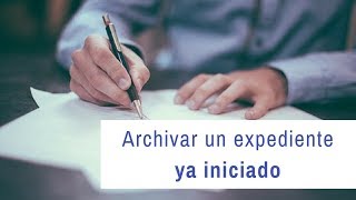 ¿Se puede archivar un expediente de Extranjería ya iniciado [upl. by Novelia711]