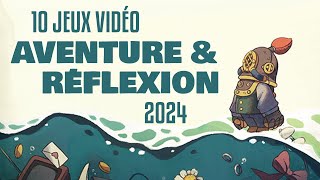 10 jeux vidéo AVENTURE amp REFLEXION à découvrir en 2024  Action Aventure Puzzle Platformer 2D3D [upl. by Zurc]