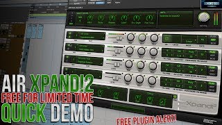 AIR XPAND2  QUICK DEMO FREE PLUGIN ALERT LIMITED TIME [upl. by Yenterb]