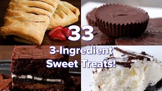 33 3Ingredient Sweet Treats [upl. by Raina]