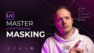 MASTER Lightroom Classic  How To Use MASKING In Adobe Lightroom [upl. by Garett]