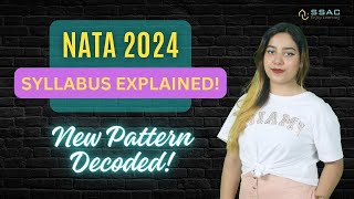 NATA 2024 Complete Syllabus Explained  Watch this and start your preparation ssacinstitute [upl. by Darooge]