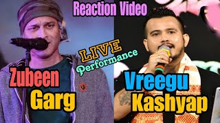 Zubeen Garg And Vreegu Kashyap  Live Performance  Reaction Video [upl. by Anerres]