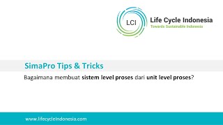 SimaPro Tips amp Tricks System Level Process [upl. by Goldy]