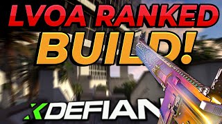 The BEST LVOA Build For Ranked  XDefiant [upl. by Yreneh795]