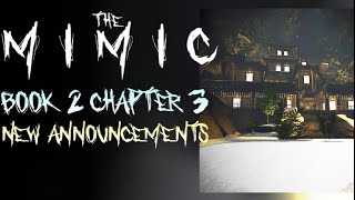 The Mimic Book 2 chapter 3 New Announcements [upl. by Netniuq]