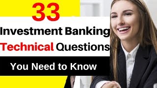 Investment Banking Technical Interview Questions [upl. by Maillil172]