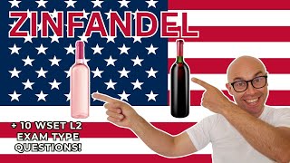 Zinfandel WSET Level 2 in Wines 10 WSET exam type questions [upl. by Manwell]