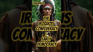 The Iroquois Confederacy Early Democracy iroquois usahistory usaexpress shorts [upl. by Esserac]