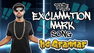 The Exclamation Mark Song  MC Grammar 🎤  Educational Rap Songs for Kids 🎵 [upl. by Sansone]