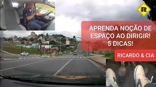 APRENDA TER NOÇÃO DE ESPAÇO AO DIRIGIR 5 DICAS [upl. by Aiciram]