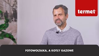 Fotowoltaika a kotły gazowe [upl. by Gnex]