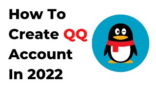 How To Sign Up QQ Account 2022  How To Create QQ Account 2022 [upl. by Baecher62]