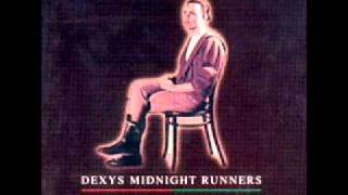 Dexys Midnight Runners  Old [upl. by Cherilyn271]