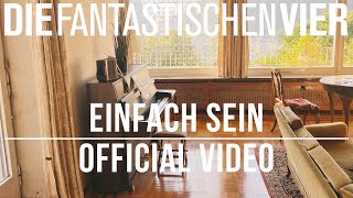 Die Fantastischen Vier  Einfach Sein Official ReRecording 2022 [upl. by Launame]