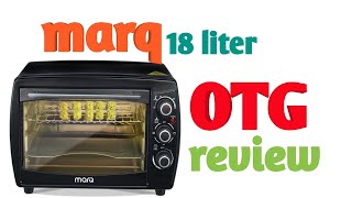 Marq OTG oven review Marq OTG 18 litres MARQ oven how to use in Hindi [upl. by Glavin]