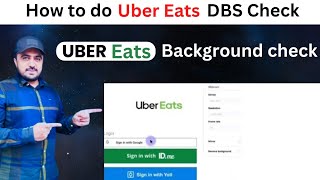 How to do Uber Eats DBS check 2024  Uber Eats background check for London Uk  Uber eats [upl. by Meeker]