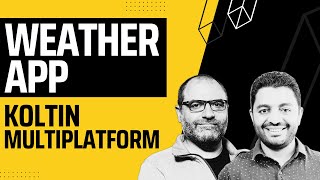 Weather App in Kotlin Multiplatform  Part 1 [upl. by Aihsemaj636]