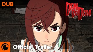 DAN DA DAN  DUB TRAILER [upl. by Grimbly]