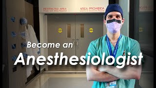 Become an Anesthesiologist  Career Advice from an Anesthesia Resident [upl. by Aneel]