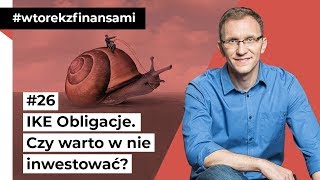 IKE Obligacje Czy warto w nie inwestować wtorekzfinansami odc 26 [upl. by Brice]