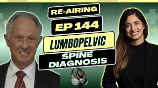 Ep 144 ReAir  Lumbopelvic Spine Diagnosis  Challenging the Status Quo with Dr Mark Laslett [upl. by Kareem]