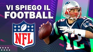 VI SPIEGO IL FOOTBALL AMERICANO 🏈 [upl. by Ymaral]