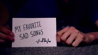 Top 25  My Favorite Sad Songs [upl. by Amena]