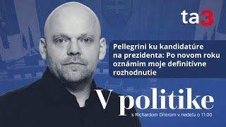 Pellegrini ku kandidatúre na prezidenta Po novom roku oznámim definitívne rozhodnutie [upl. by Siroval149]