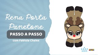 Atelie na TV  Com Fabiola Cheles  Rena porta Panetone [upl. by Lanctot]