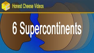 6 Supercontinents [upl. by Eniawtna]