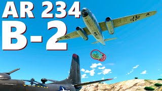 AR 234 B2 in War Thunder  Unconventional Warfare Tactics [upl. by Lady]