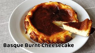 The Easiest Basque Burnt Cheesecake  5 Minutes to Prepare  Quick and Delicious [upl. by Nosrac]