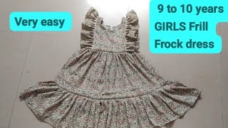 9 to 10 years GIRLS Frills frock dress cutting amp stitching step by step tutorial  very easy [upl. by Ahsam629]