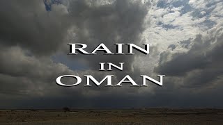 The Rain is Coming to Oman [upl. by Debera]