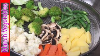 How to Blanch Vegetables [upl. by Nehtanhoj316]