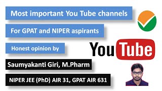 Most important You Tube channels for GPAT and NIPER aspirants [upl. by Tingey]