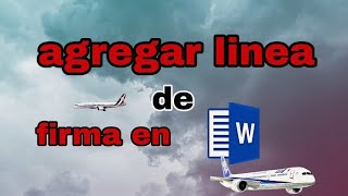 Como agregar línea de firma en word [upl. by Avilo]